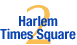 2day-Harlem/Times Sqare